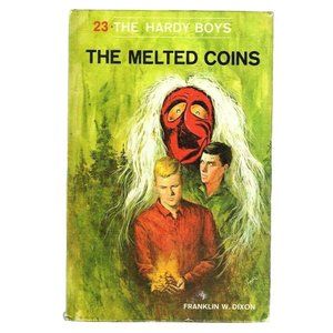 The Hardy Boys 23: The Melted Coins by Frank Dixon - 1970 Hardcover Edition